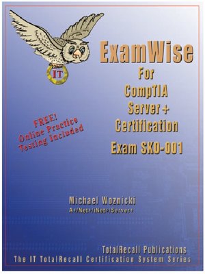 cover image of ExamWise For CompTIA Server+ Certification Exam SKO-001